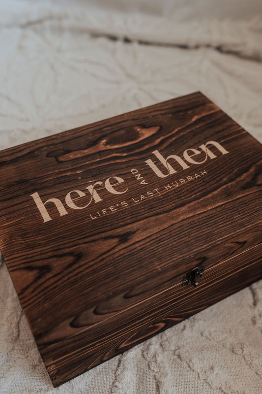Here & Then Box - Burnt